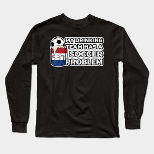 Netherlands Soccer Drinking Team Long Sleeve T-Shirt